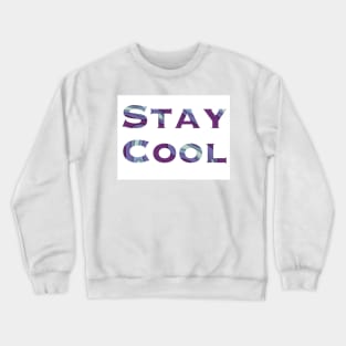 Stay Cool Crewneck Sweatshirt